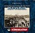 The Last Ottoman Capital İstanbul