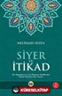 Siyer ve İtikad