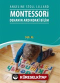 Montessori: Dehanın Ardındaki Bilim