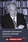 Liberalizm Demokrasi Kapıkulu Geleneği