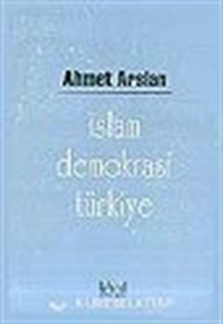 İslam, Demokrasi, Türkiye