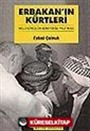 Erbakan'ın Kürtleri / Milli Görüş'ün Güneydoğu Politikası