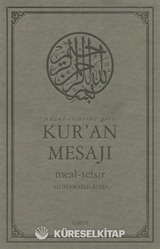 Nüzul Sırasına Göre Kur'an Mesajı Meal-Tefsir Büyük Boy Mushafsız (Arapça Metinsiz)