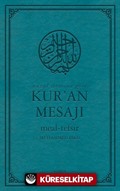 Nüzul Sırasına Göre Kur'an Mesajı Meal-Tefsir Orta Boy Mushafsız (Arapça Metinsiz)