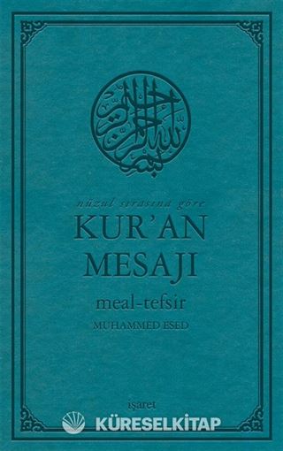 Nüzul Sırasına Göre Kur'an Mesajı Meal-Tefsir Orta Boy Mushafsız (Arapça Metinsiz)