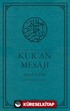 Nüzul Sırasına Göre Kur'an Mesajı Meal-Tefsir Orta Boy Mushafsız (Arapça Metinsiz)