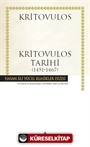 Kritovulos Tarihi (1451-1467) (Ciltli)