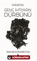 Genç İhtiyarın Dürbünü