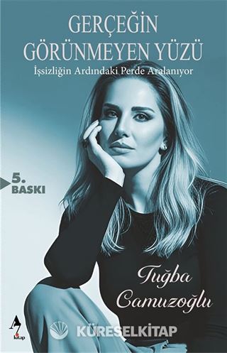 Gerçeğin Görünmeyen Yüzü