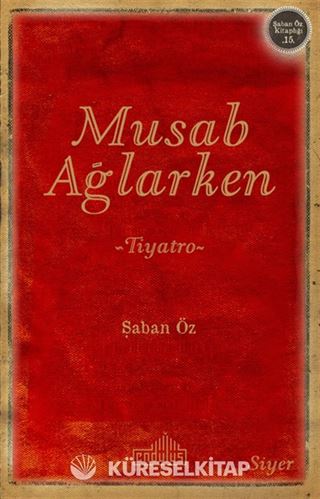 Musab Ağlarken