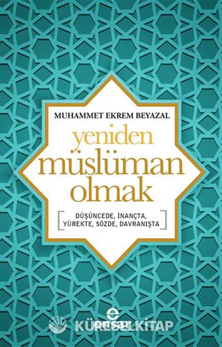 Yeniden Müslüman Olmak