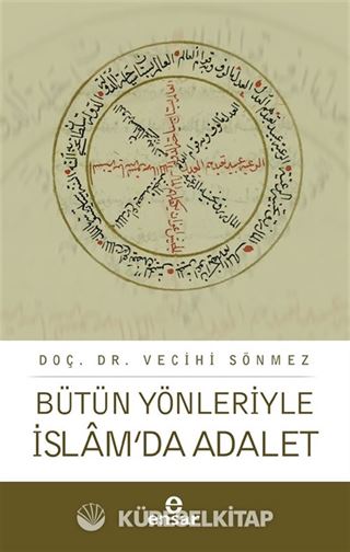 Bütün Yönleriyle İslam'da Adalet