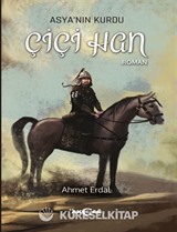 Asya'nın Kurdu Çiçi Han