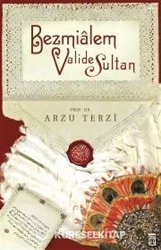 Bezmialem Valide Sultan