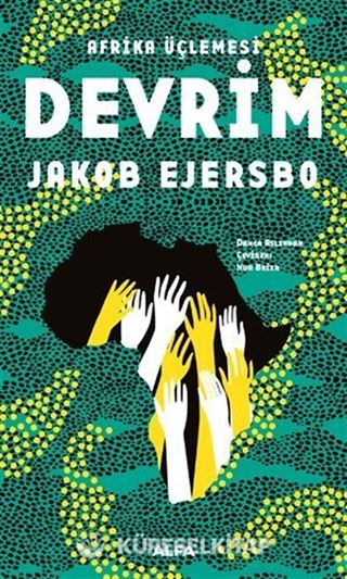 Devrim / Afrika Üçlemesi 2
