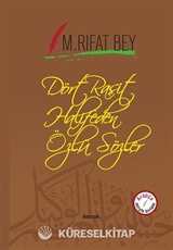 Dört Raşit Halifeden Özlü Sözler (İki Dil Bir Kitap - Arapça-Türkçe)