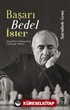 Başarı Bedel İster