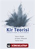 Kir Teorisi