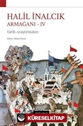 Halil İnalcık Armağanı IV