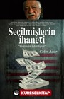 Seçilmişlerin İhaneti