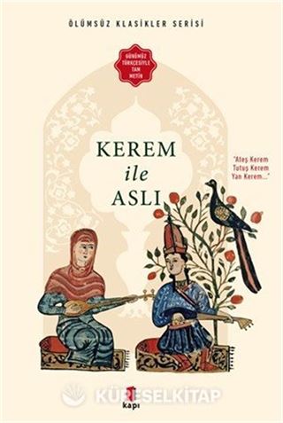 Kerem ile Aslı (Günümüz Türkçesiyle Tam Metin)