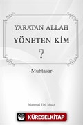 Yaratan Allah Yöneten Kim? (Cep Boy)