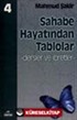 Sahabe Hayatından Tablolar/Dersler ve İbretler 4