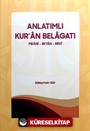 Anlatımlı Kur'an Belagatı