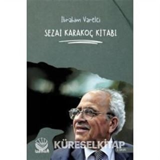 Sezai Karakoç Kitabı