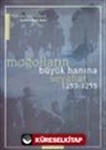 Moğolların Büyük Hanına Seyahat 1253 - 1255