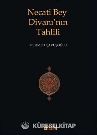 Necati Bey Divanı'nın Tahlili