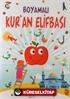 Boyamalı Kur'an Elifbası