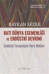 Batı Dünya Egemenliği ve Endüstri Devrimi