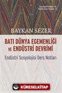 Batı Dünya Egemenliği ve Endüstri Devrimi