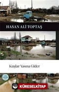 Kuşlar Yasına Gider (Ciltli)