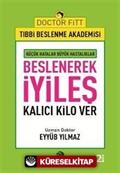 Beslenerek İyileş