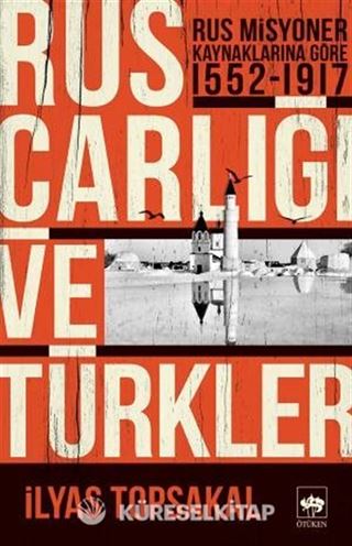 Rus Çarlığı ve Türkler