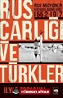 Rus Çarlığı ve Türkler