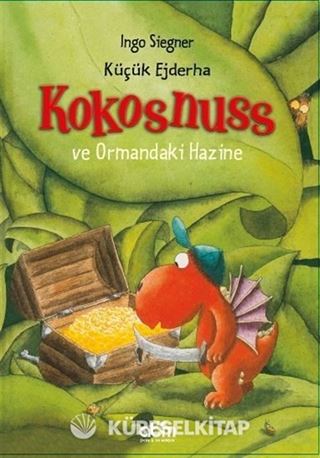Küçük Ejderha Kokosnuss ve Ormandaki Hazine (Karton Kapak)