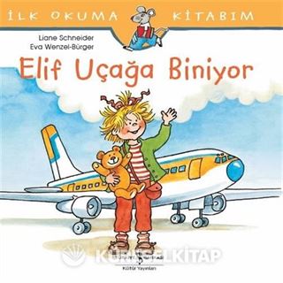 Elif Uçağa Biniyor / İlk Okuma Kitabım