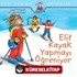 Elif Kayak Yapmayı Öğreniyor / İlk Okuma Kitabım