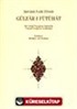 Gülzar-ı Fütuhat/Şirvanlı Fatih Efendi/Bir Görgü Tanığının Kalemiyle Yeniçeri Ocağı'nın Kaldırılışı