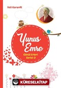 Yunus Emre / Gönül Erleri Serisi 3