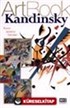 Art Book Kandinsky / Soyut Sanatın Öncüsü