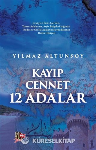 Kayıp Cennet 12 Adalar