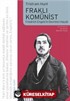 Fraklı Komünist Friedrich Engels'in Devrimci Hayatı