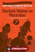 Sherlock Holmes'un Maceraları (Kısaltılmış Metin)