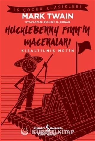 Huckleberry Finn'in Maceraları (Kısaltılmış Metin)