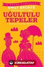 Uğultulu Tepeler (Kısaltılmış Metin)