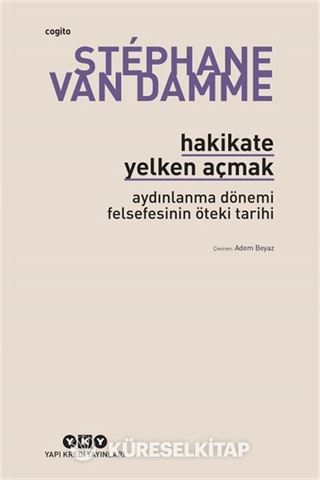 Hakikate Yelken Açmak